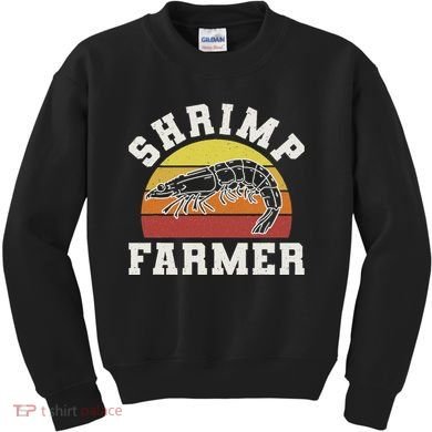 Shrimp Farmer Shrimp Seafood Shellfish Kids Sweatshirt