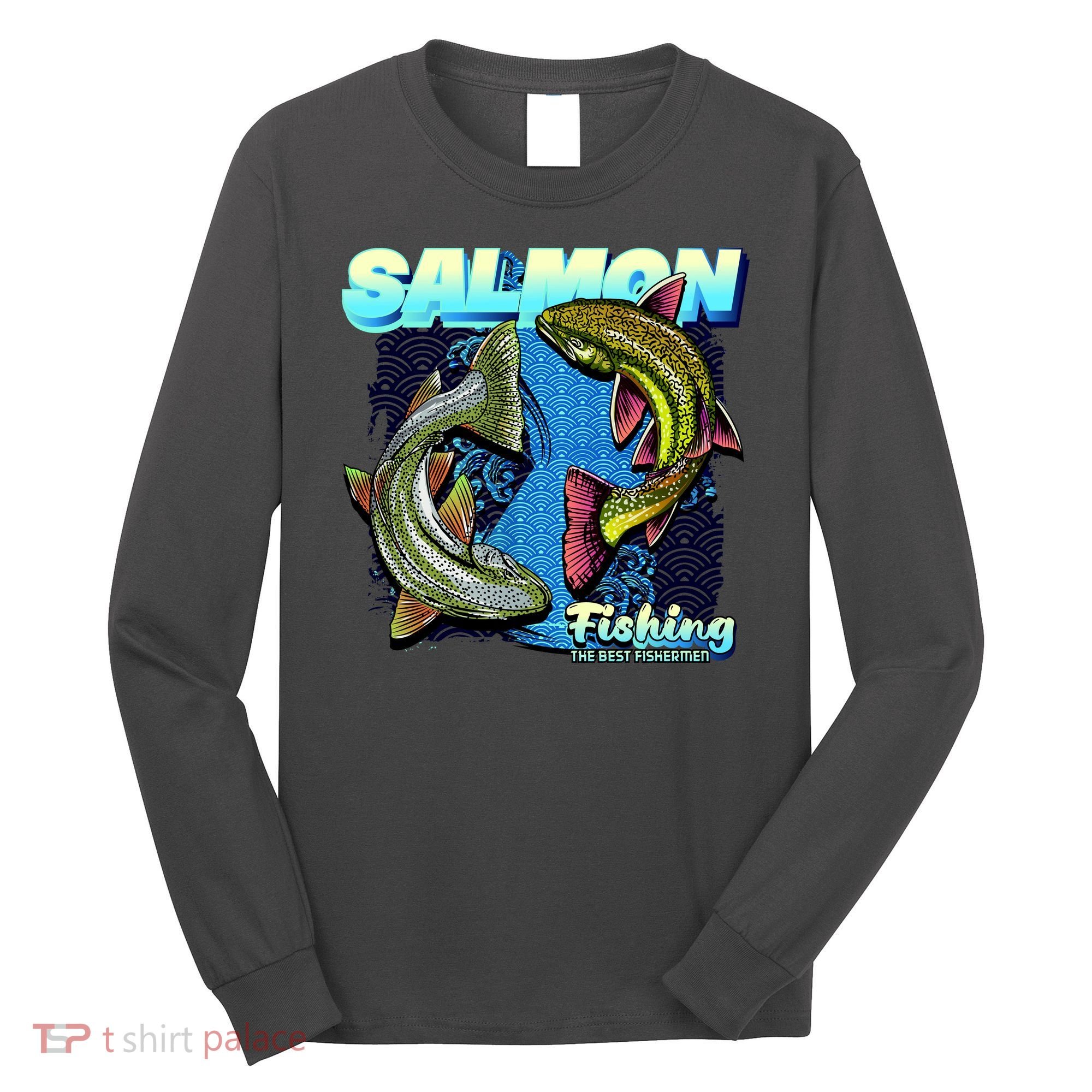 Salmon Fishing Long Sleeve Shirt