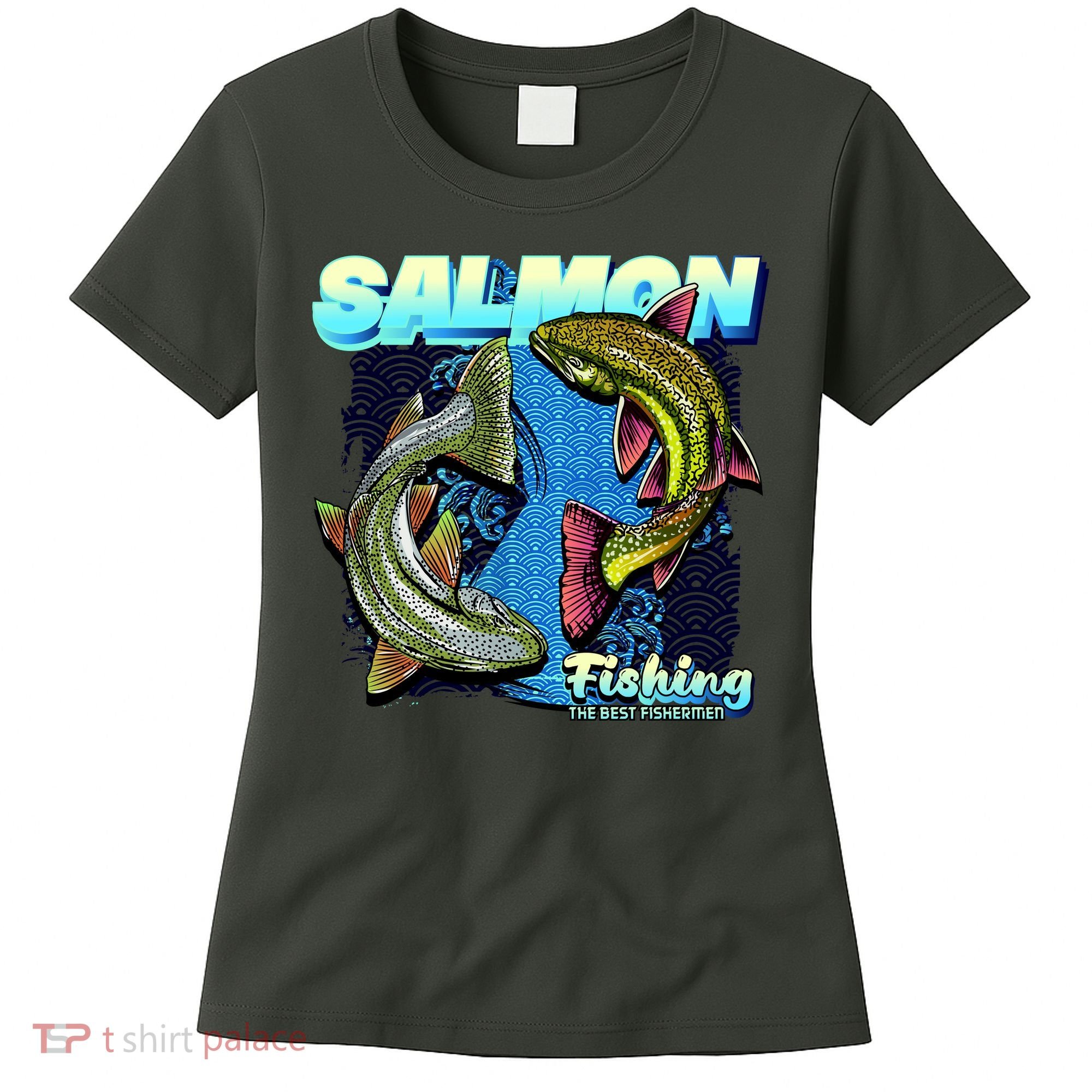 Salmon Fishing Women's T-Shirt