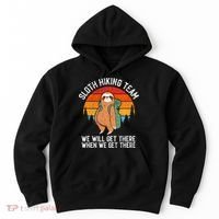 Sloth Funny Sloth Hiking Tee Sloth Lover Hoodie thumb 0