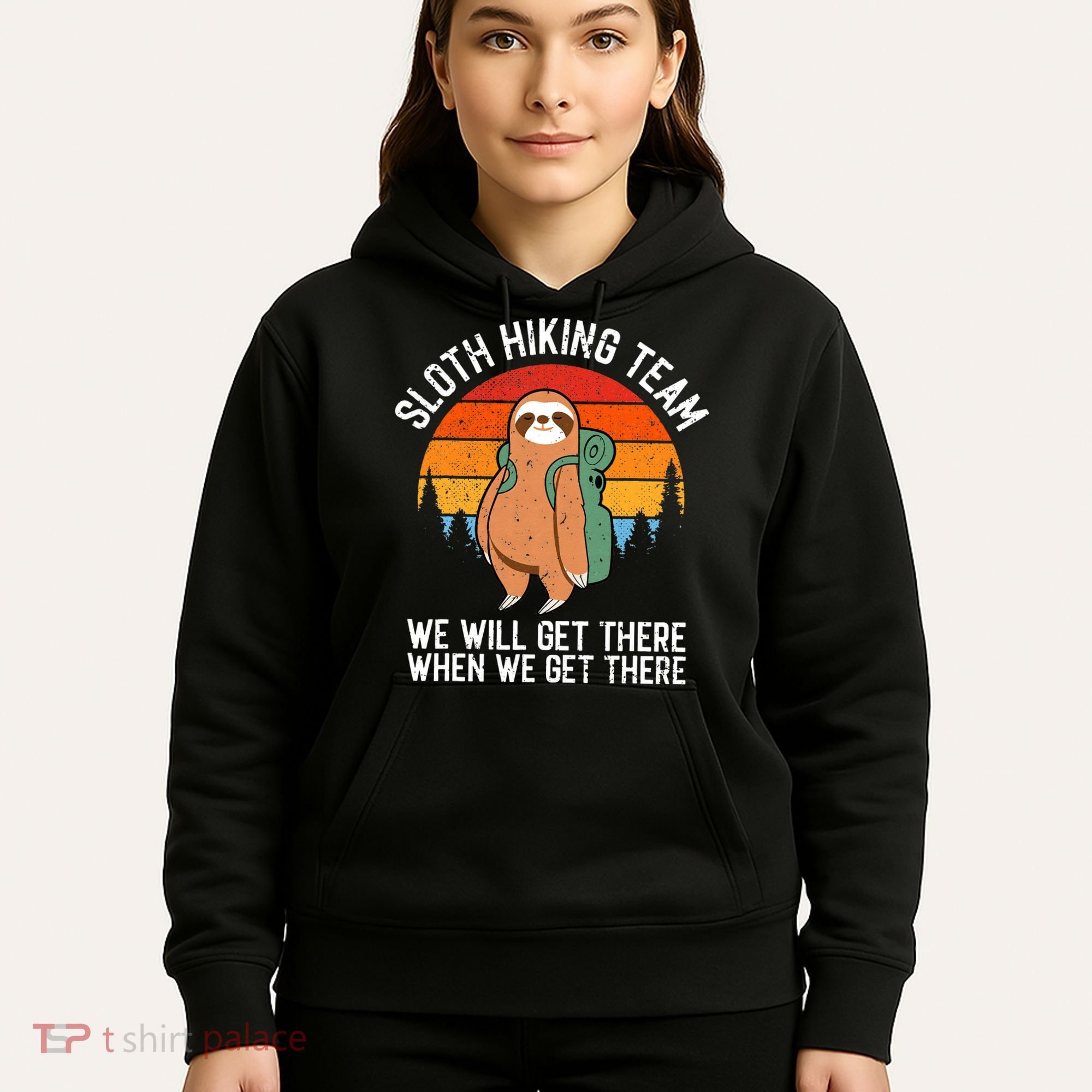 Sloth Funny Sloth Hiking Tee Sloth Lover Hoodie