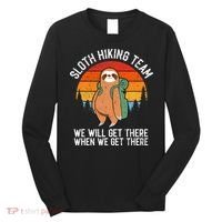 Sloth Funny Sloth Hiking Tee Sloth Lover Long Sleeve Shirt thumb 0