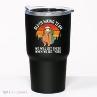 Sloth Funny Sloth Hiking Tee Sloth Lover Tumbler thumb 0