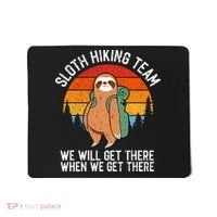 Sloth Funny Sloth Hiking Tee Sloth Lover Mousepad thumb 0
