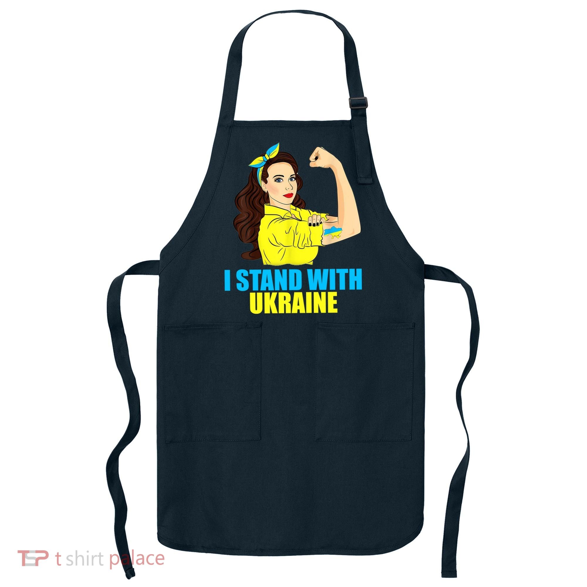 Strong Female Support Ukraine I Stand With Ukraine Apron