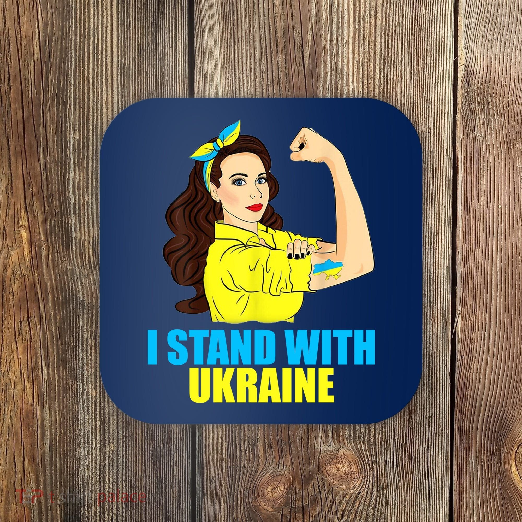 Strong Female Support Ukraine I Stand With Ukraine Coaster