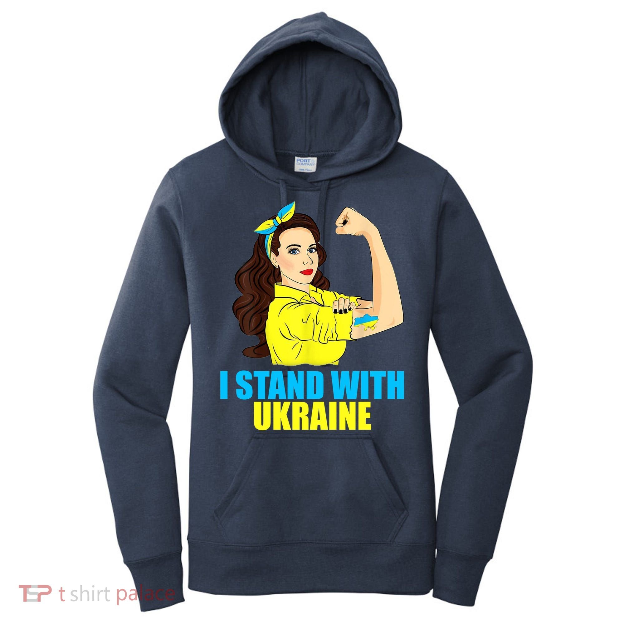 Strong Female Support Ukraine I Stand With Ukraine Women's Hoodie