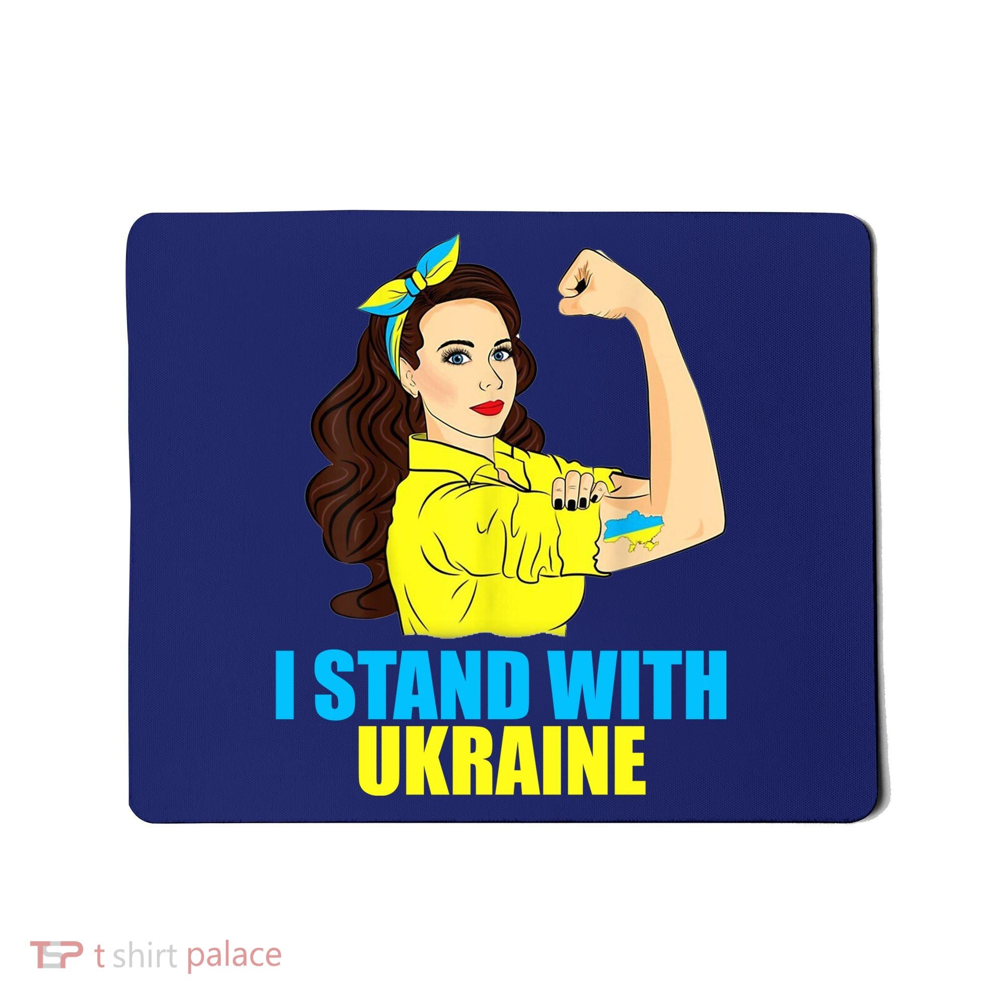 Strong Female Support Ukraine I Stand With Ukraine Mousepad