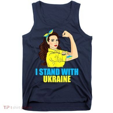 Strong Female Support Ukraine I Stand With Ukraine Tank Top