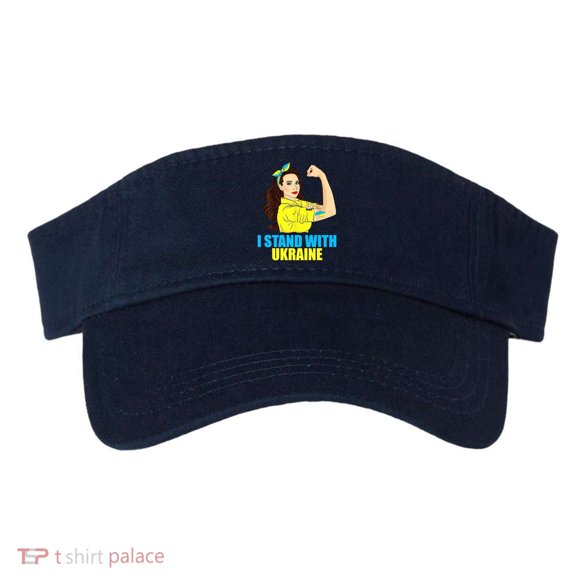 Strong Female Support Ukraine I Stand With Ukraine Visor