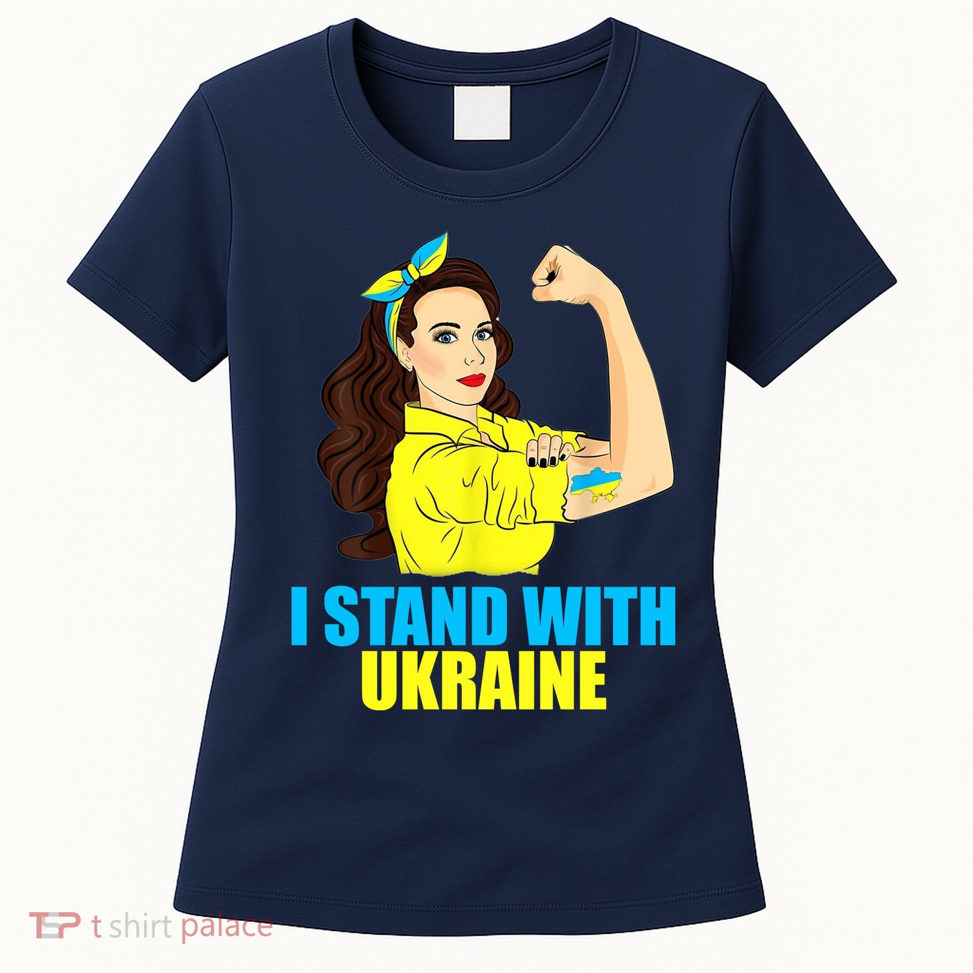 Strong Female Support Ukraine I Stand With Ukraine Women's T-Shirt