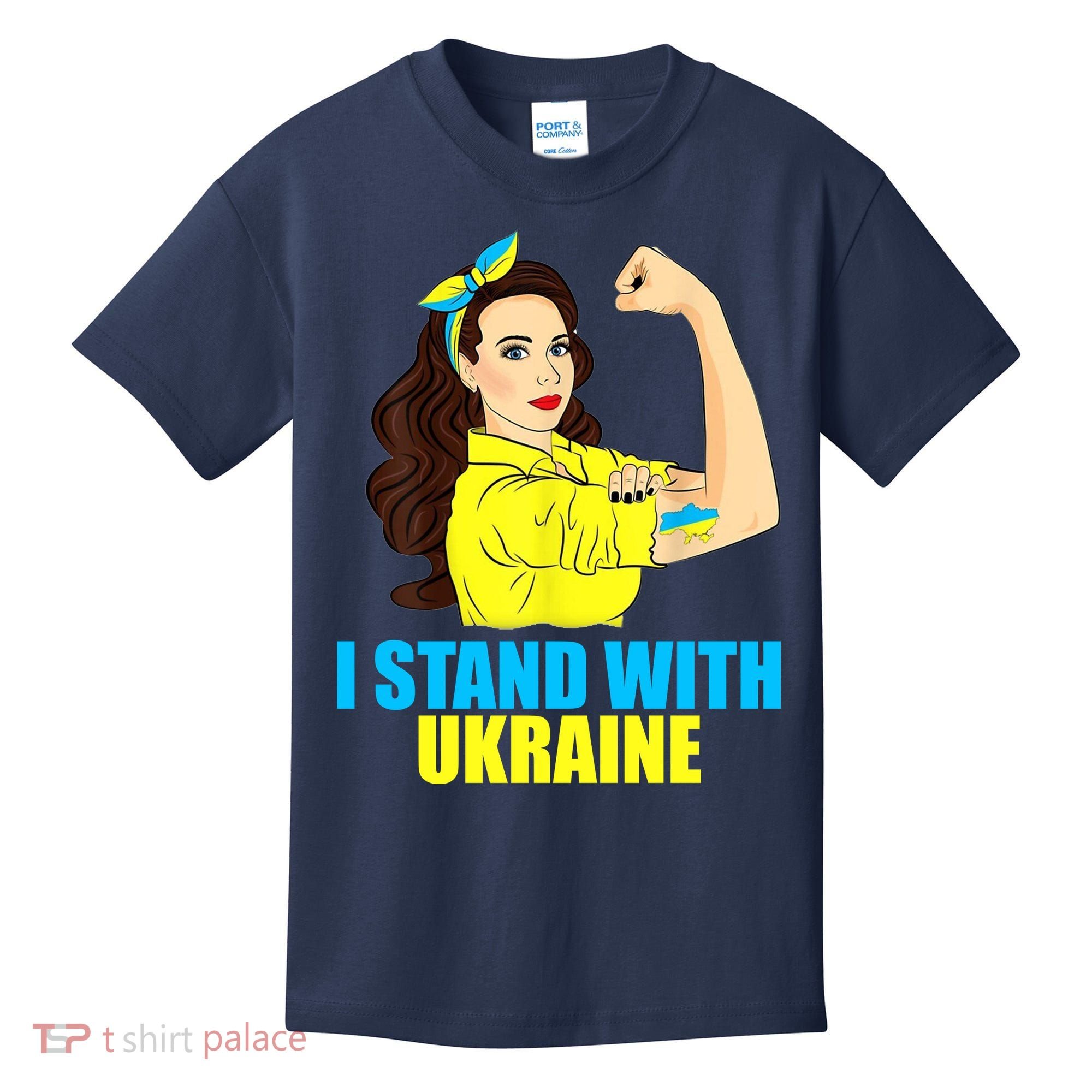Strong Female Support Ukraine I Stand With Ukraine Kids T-Shirt