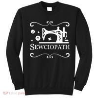 Sewciopath Funny Sewing Lover Sweatshirt thumb 0