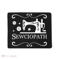 Sewciopath Funny Sewing Lover Mousepad thumb 0