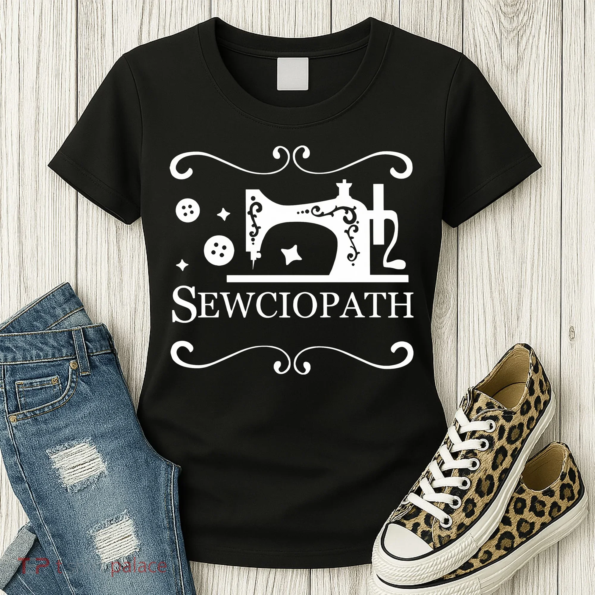 Sewciopath Funny Sewing Lover Women's T-Shirt