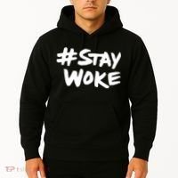 #Staywoke Funny Stay Woke Meme Hoodie thumb 2