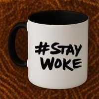 #Staywoke Funny Stay Woke Meme Coffee Mug thumb 2