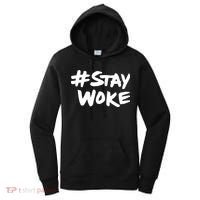 #Staywoke Funny Stay Woke Meme Women's Hoodie thumb 0