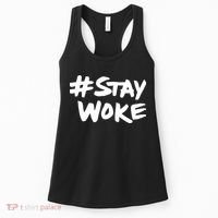 #Staywoke Funny Stay Woke Meme Women's Tank Top thumb 0