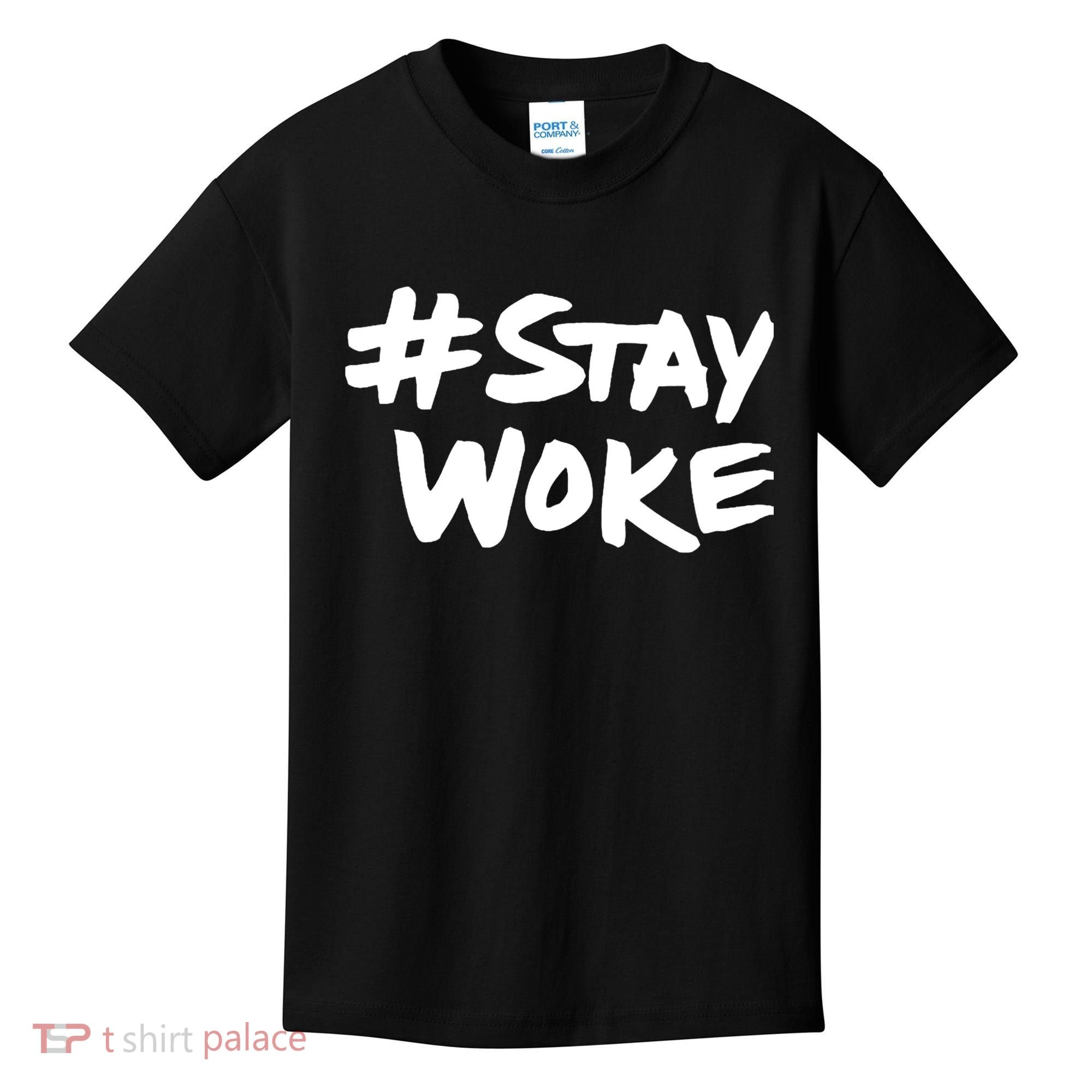 #Staywoke Funny Stay Woke Meme Kids T-Shirt