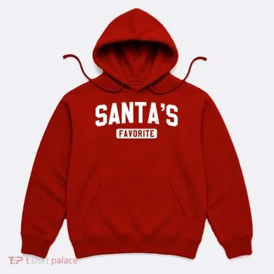 Santas Favorite Hoodie