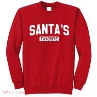Santas Favorite Sweatshirt thumb 0
