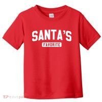 Santas Favorite Toddler T-Shirt thumb 0