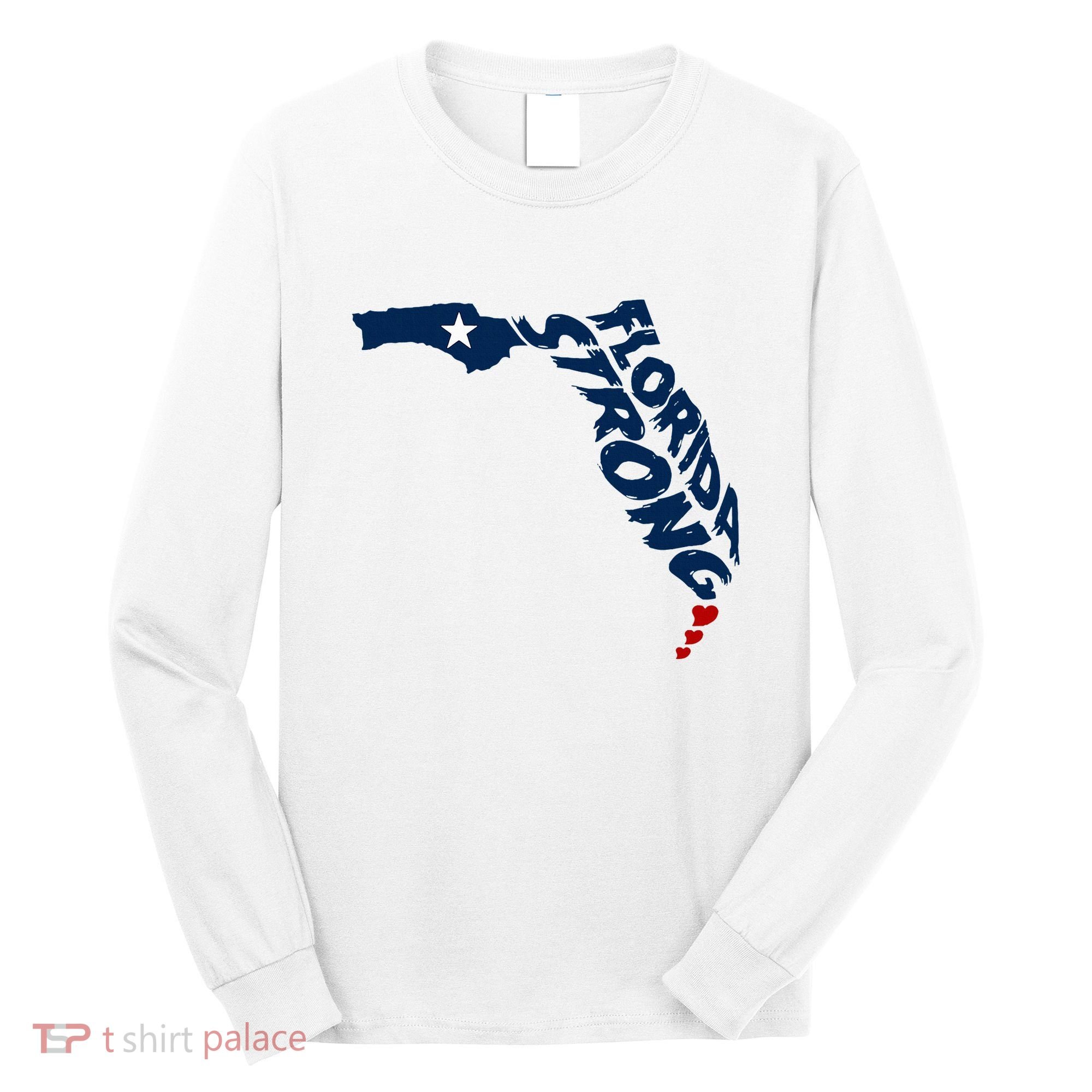 Support Florida Stay Western Strong Florida S.T.A.T.E Long Sleeve Shirt