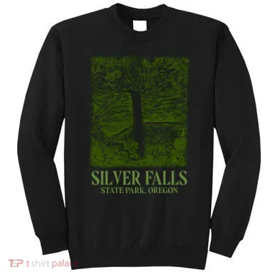 Silver Falls State Park Oregon Sweatshirt