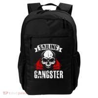 Sailing Funny Sailing Gangster Quote Sailor Sailboat Backpack thumb 0