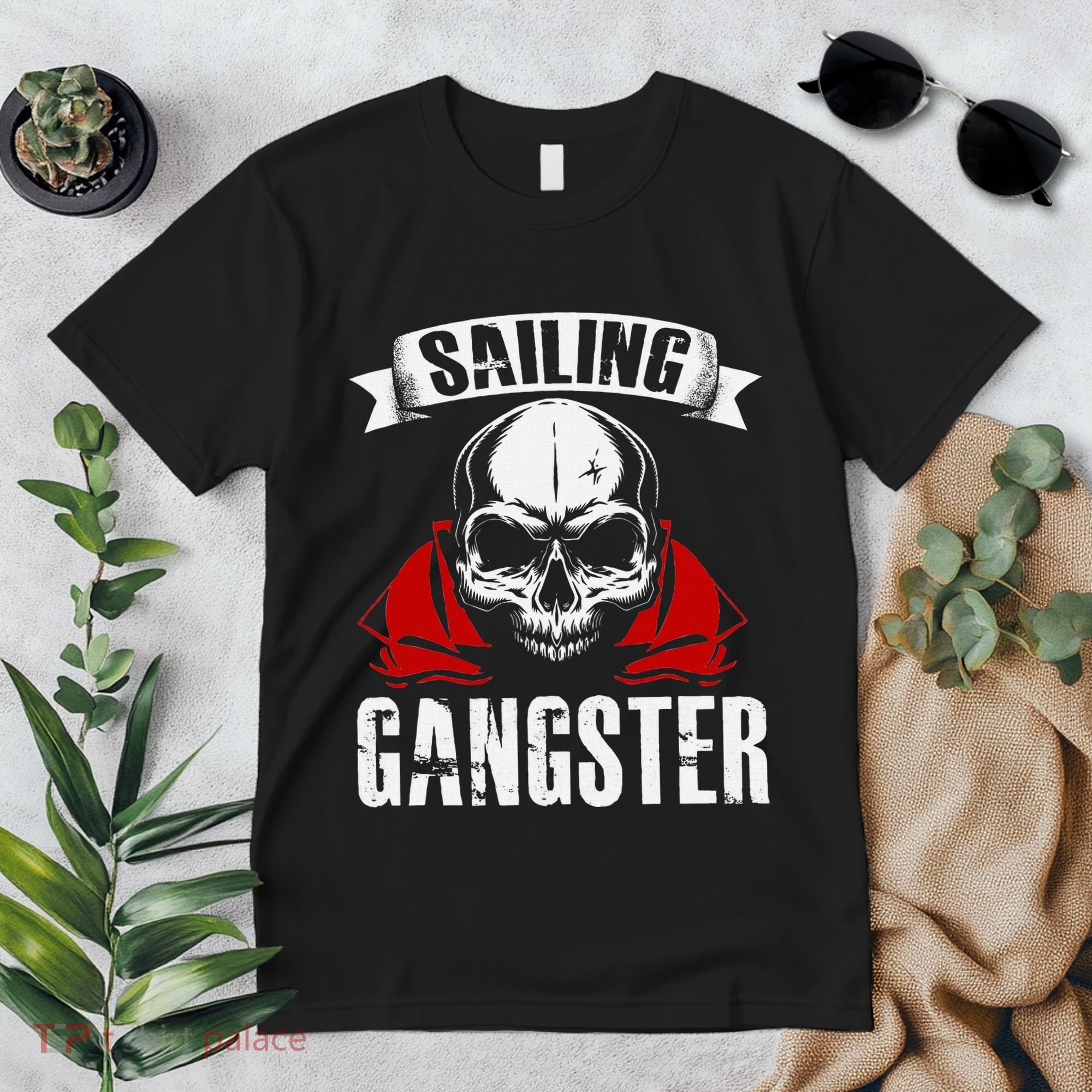 Sailing Funny Sailing Gangster Quote Sailor Sailboat Premium T-Shirt