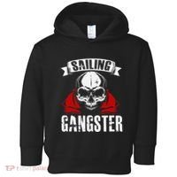 Sailing Funny Sailing Gangster Quote Sailor Sailboat Toddler Hoodie thumb 0