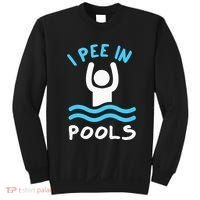 Swimmer Funny Swimming I Pee In Pools Sweatshirt thumb 0