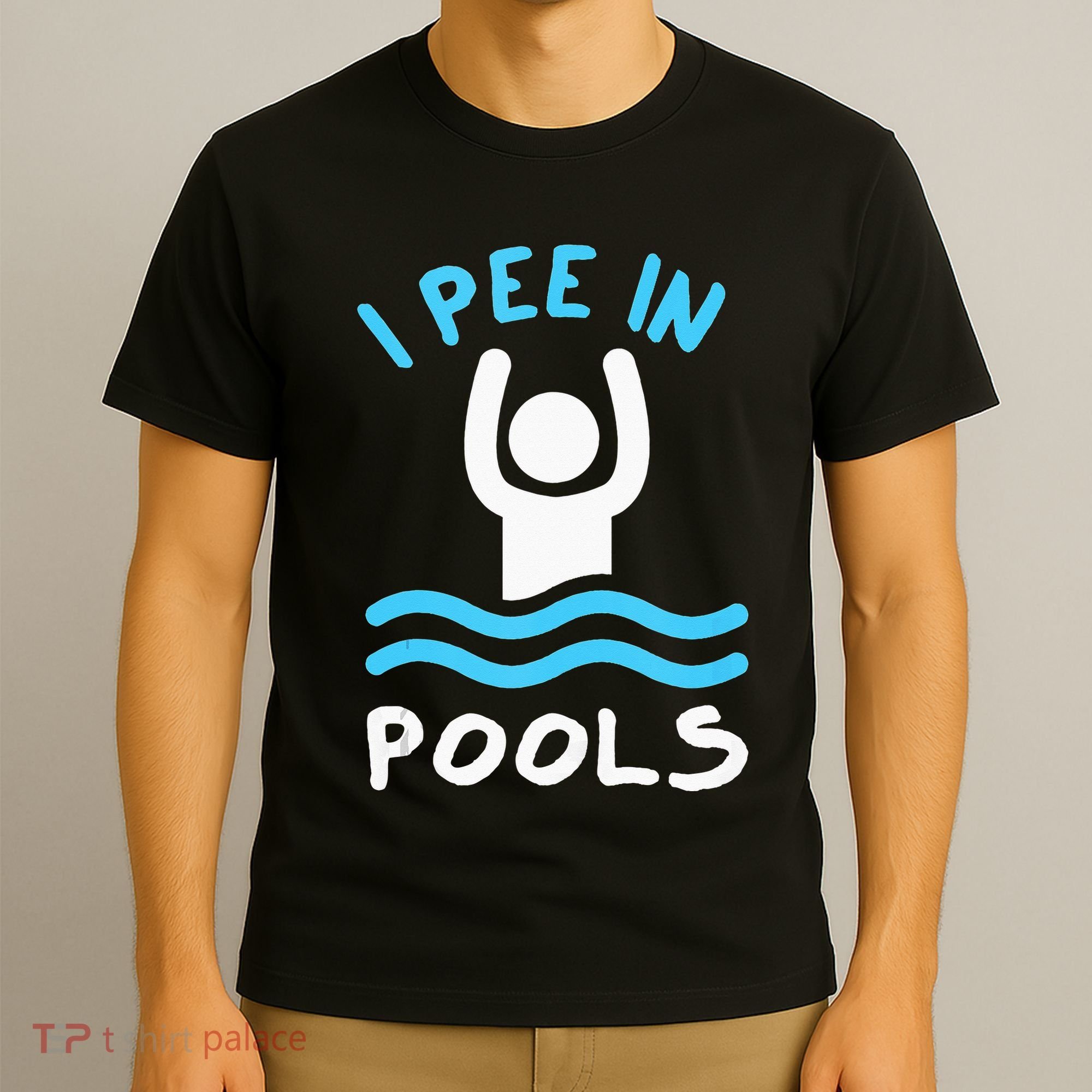Swimmer Funny Swimming I Pee In Pools T-Shirt
