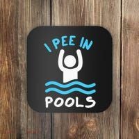 Swimmer Funny Swimming I Pee In Pools Coaster thumb 0