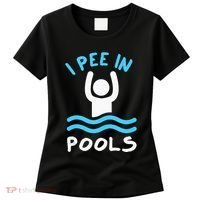 Swimmer Funny Swimming I Pee In Pools Women's T-Shirt thumb 0