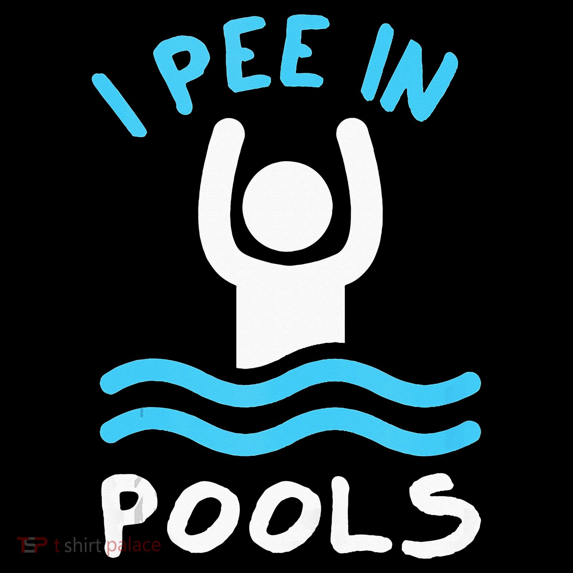 Swimmer Funny Swimming I Pee In Pools Women's T-Shirt