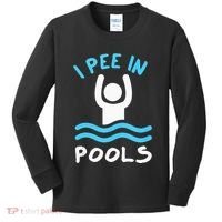 Swimmer Funny Swimming I Pee In Pools Kids Long Sleeve Shirt thumb 0