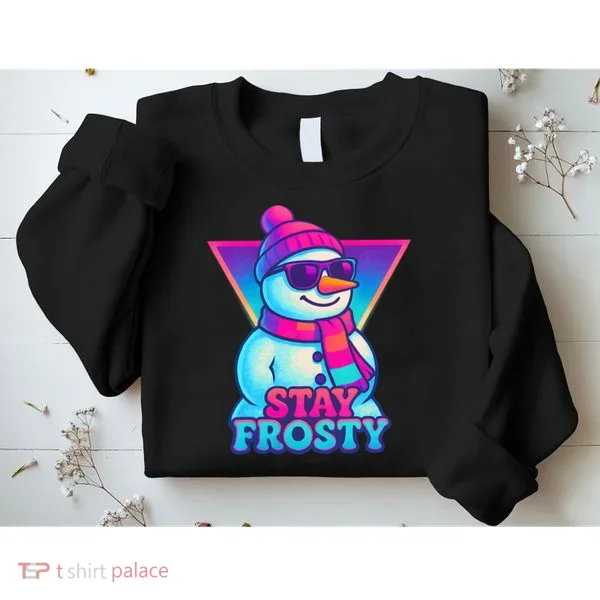 Stay Frosty Sweatshirt