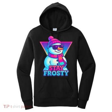 Stay Frosty Women's Hoodie