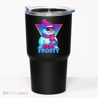 Stay Frosty Tumbler