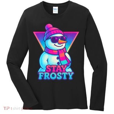 Stay Frosty Women's Long Sleeve Shirt