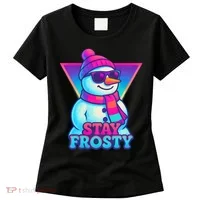 Stay Frosty Women's T-Shirt thumb 0
