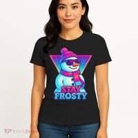 Stay Frosty Women's T-Shirt thumb 4