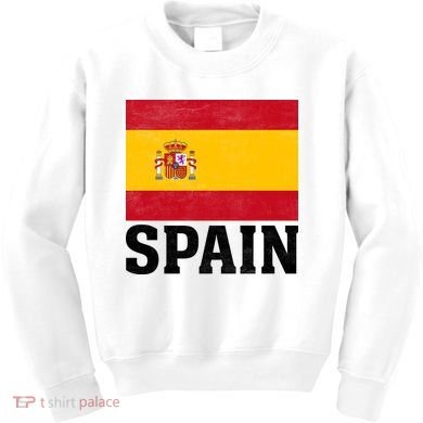 Spain Flag Spaniards And Travelers Kids Sweatshirt