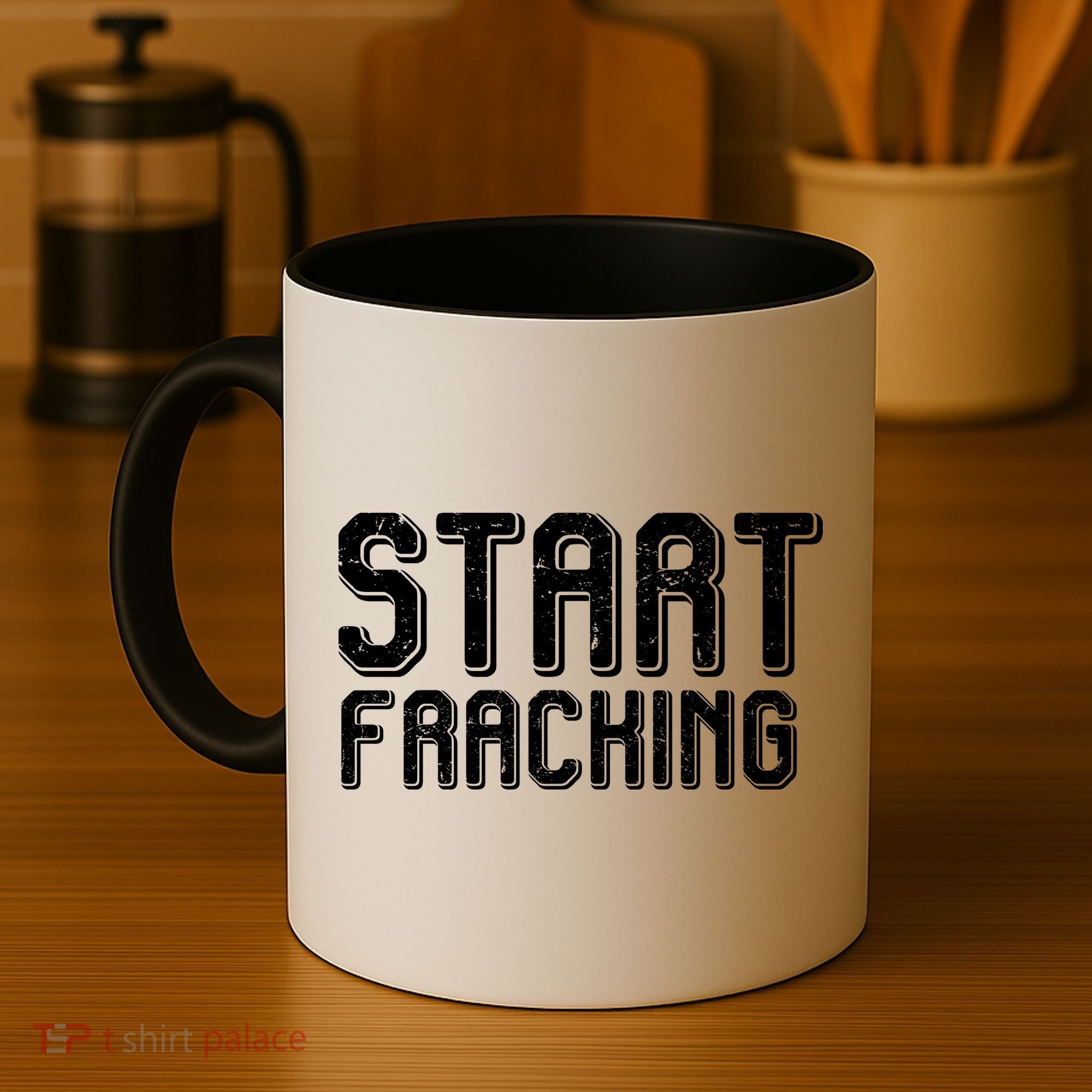 Start Fracking Coffee Mug