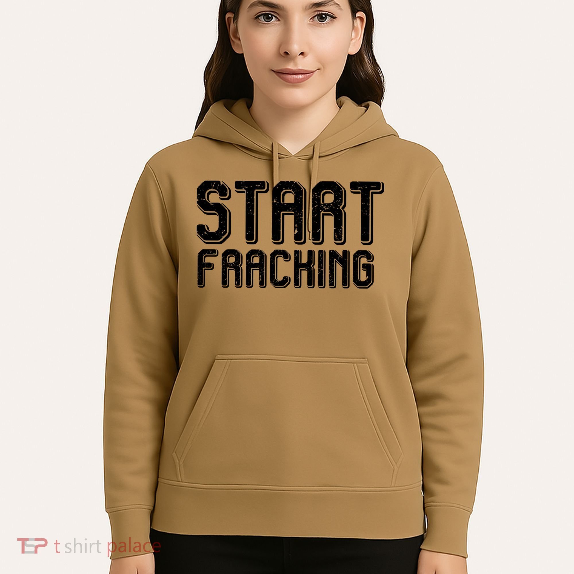 Start Fracking Hoodie