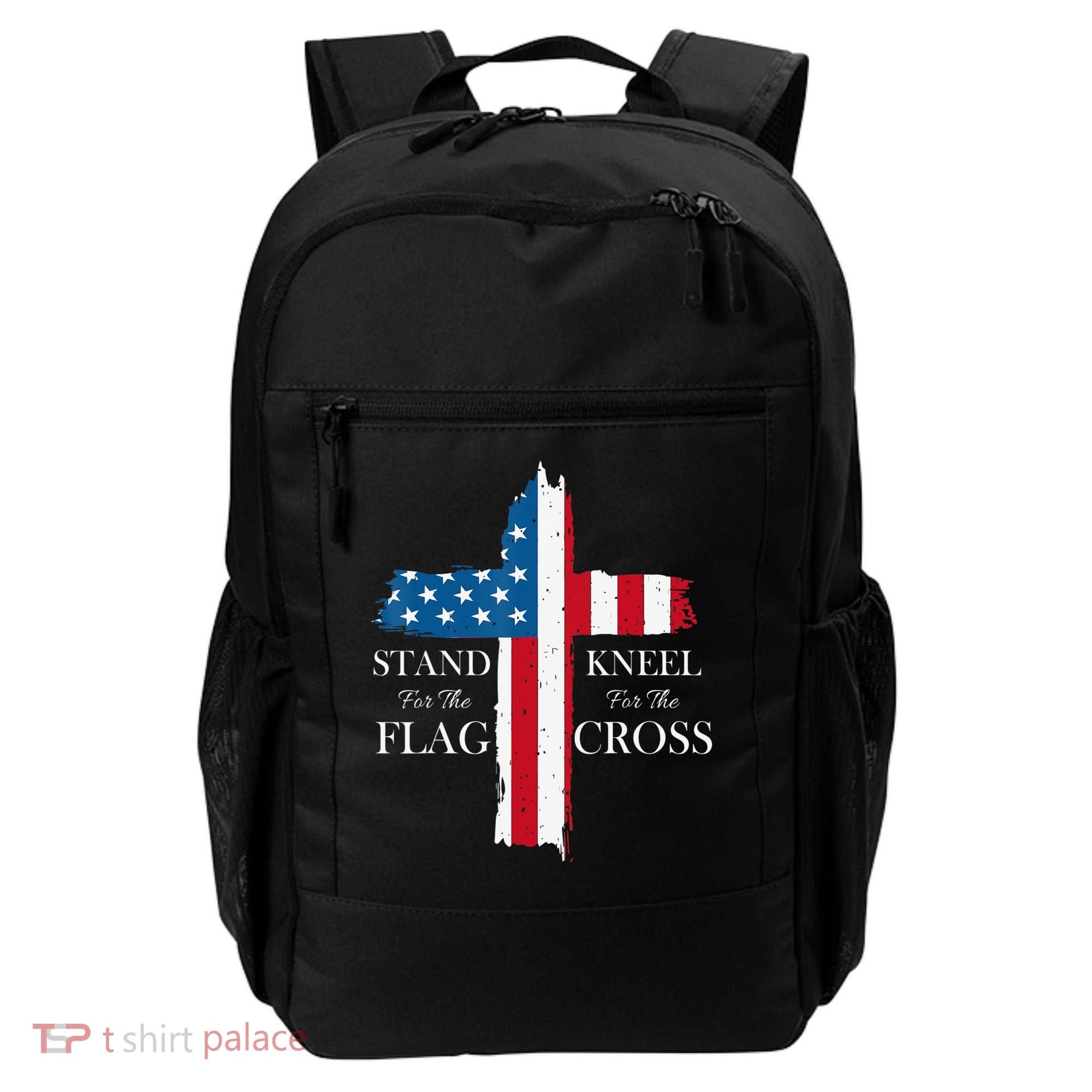 Stand For The Flag Kneel For The Cross Backpack