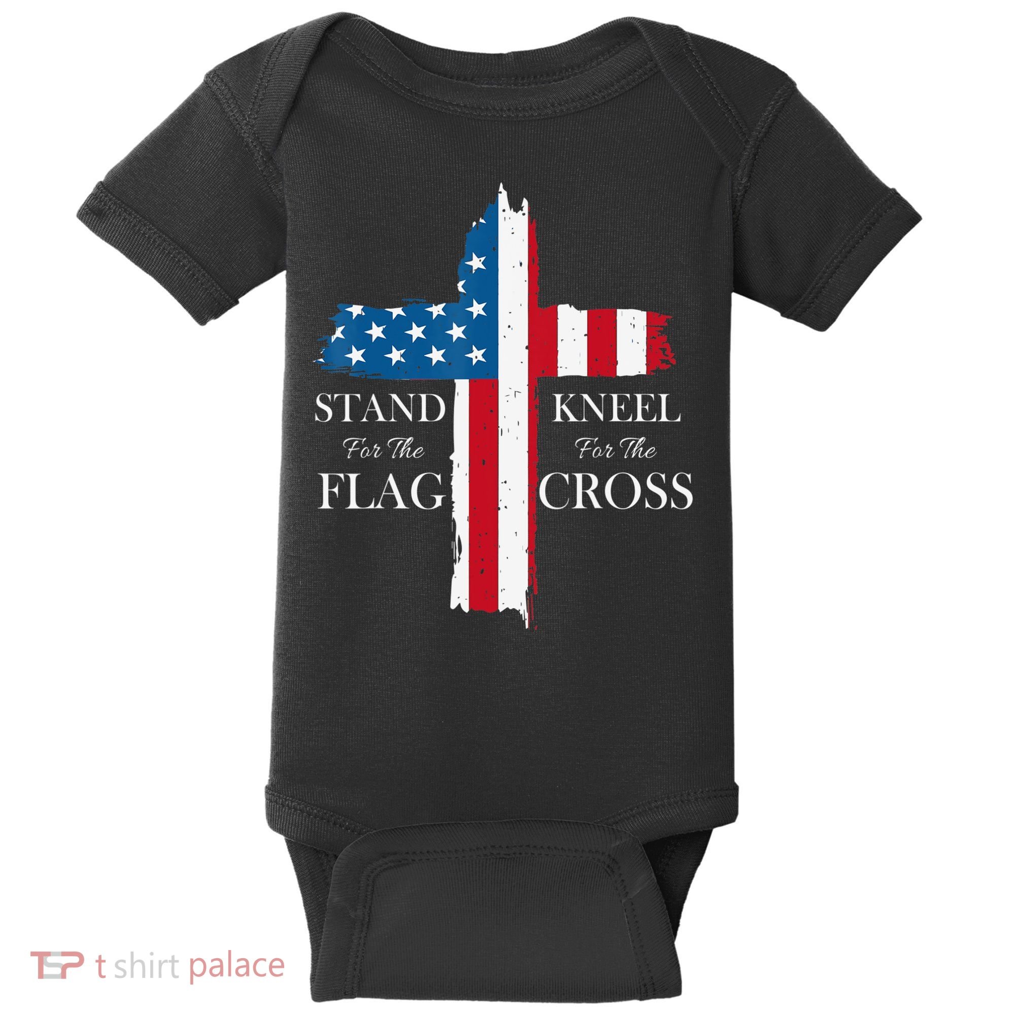 Stand For The Flag Kneel For The Cross Baby Bodysuit