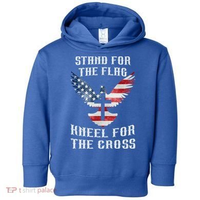 Stand For The Flag Kneel For The Cross Cute Gift Toddler Hoodie